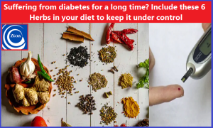 Suffering from diabetes for a long time? Include these 6 herbs in your diet to keep it under control