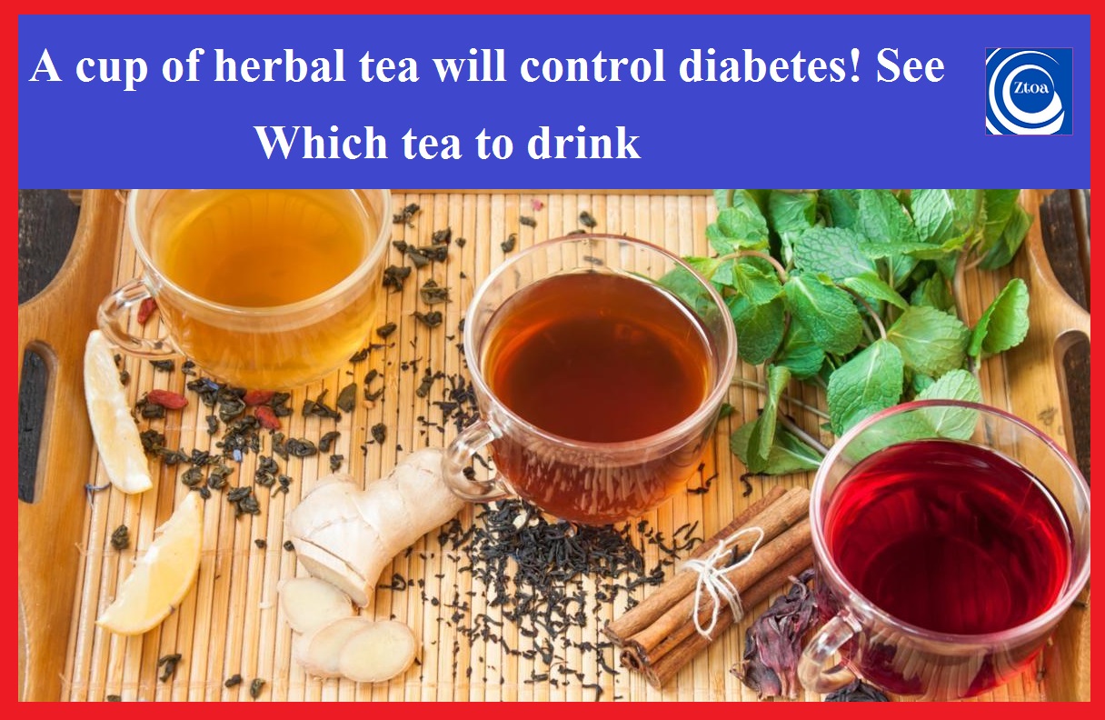 A cup of herbal tea will control diabetes! See which tea to drink