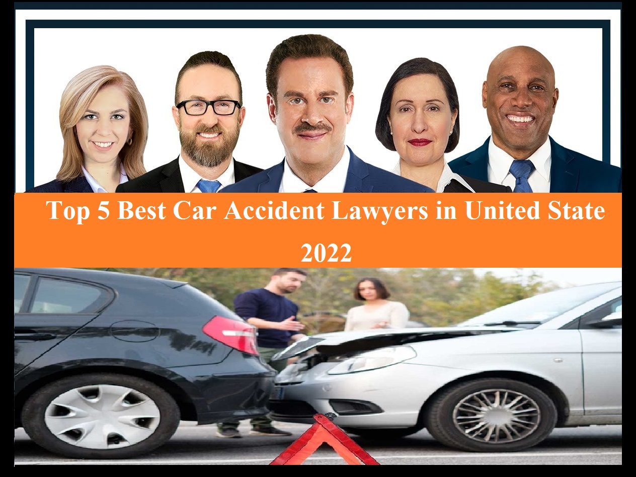 Top 5 Best Car Accident Lawyers in United State 2022